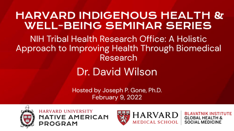 NIH Tribal Health Research Office: A Holistic Approach to Improving Health Through Biomedical Research