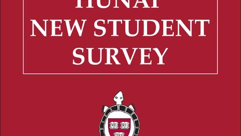 A poster with HUNAP New Student Survey written in white on a crimson background with the HUNAP Logo below it and a white triangle design on the top and bottom borders