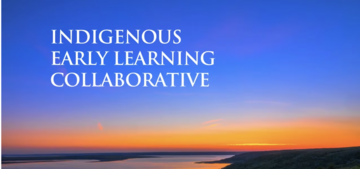 Indigenous Early Learning Collaborative
